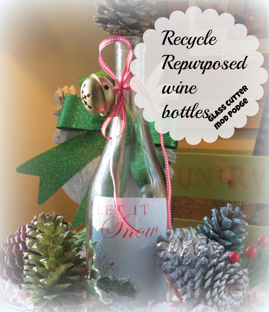 Repurposed wine bottle ideas Debbiedoo's