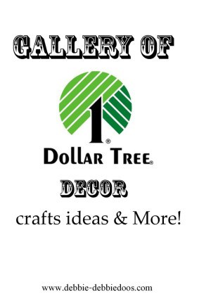 dollar tree gallery of ideas