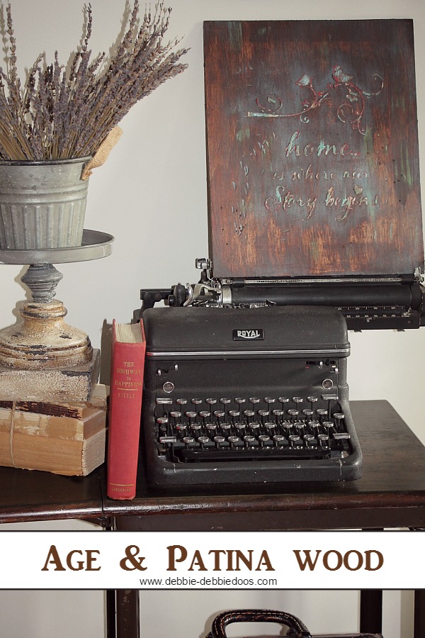 How to age and patina wood Debbiedoos