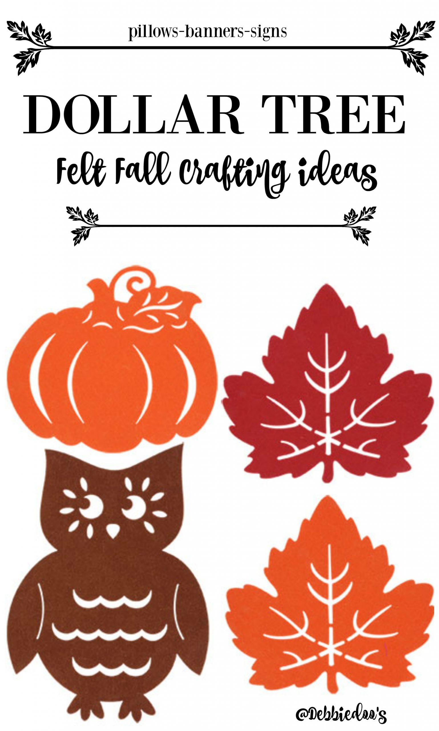 Dollar tree fall felt craft ideas Debbiedoos