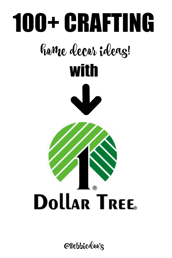 100+ Dollar tree crafting and home decor ideas
